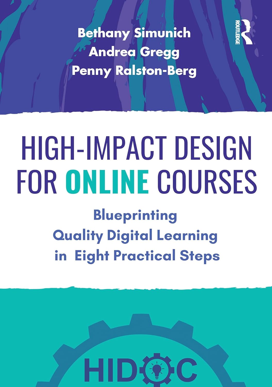 High-Impact Design for Online Courses 1st Edition